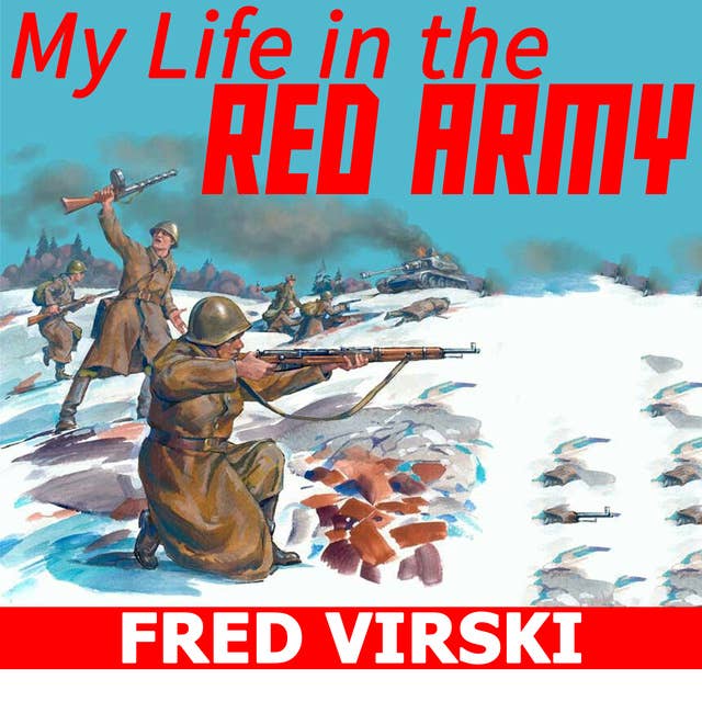 My Life in the Red Army