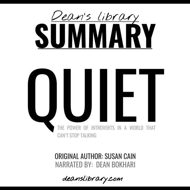 Summary: Quiet by Susan Cain