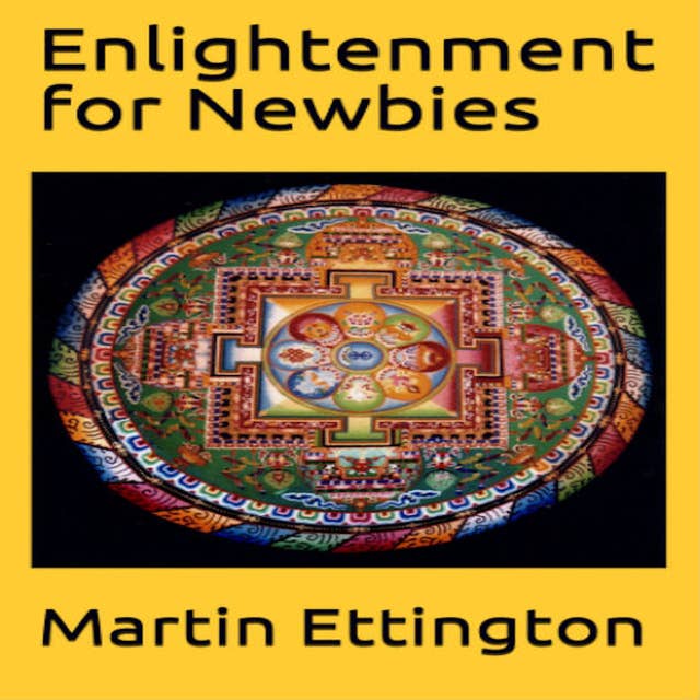 Enlightenment for Newbies