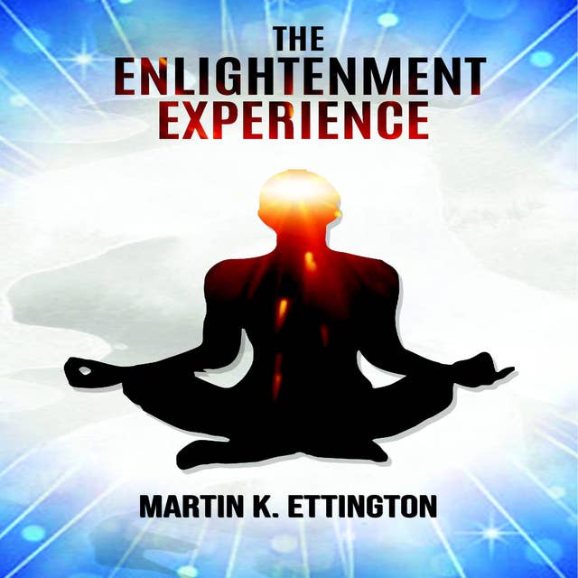 The Enlightenment Experience