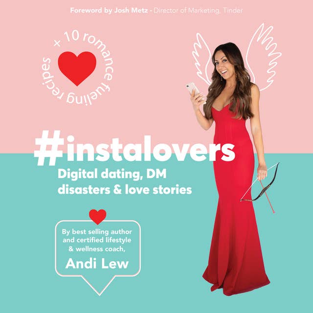 #Instalovers Digital dating, DM disasters and love stories