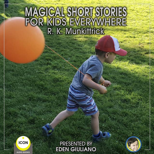 Magical Short Stories For Kids Everywhere