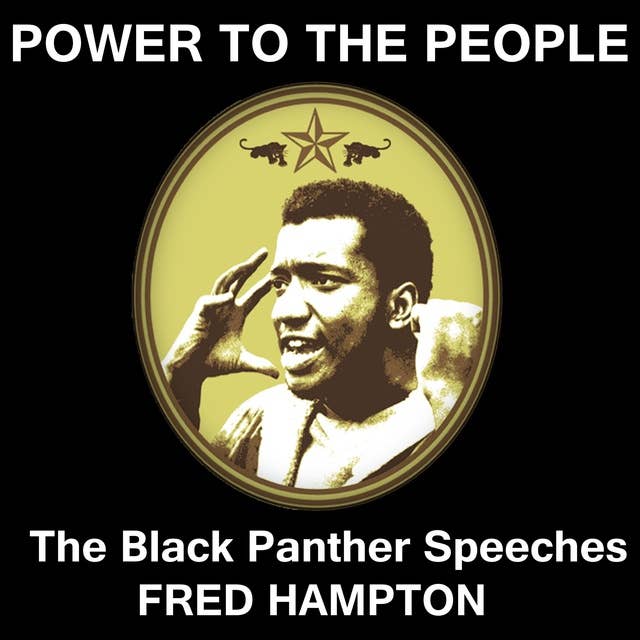 Power to the People: The Black Panther Speeches
