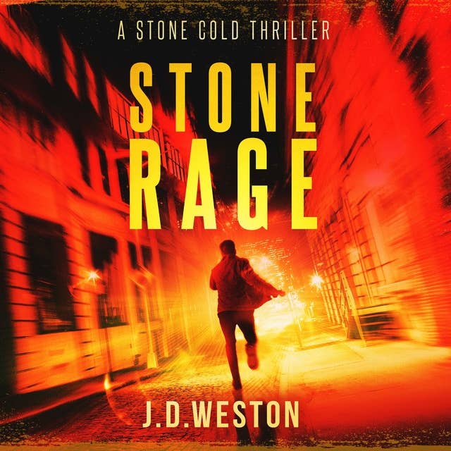 Stone Rage: A Stone Cold Thriller
