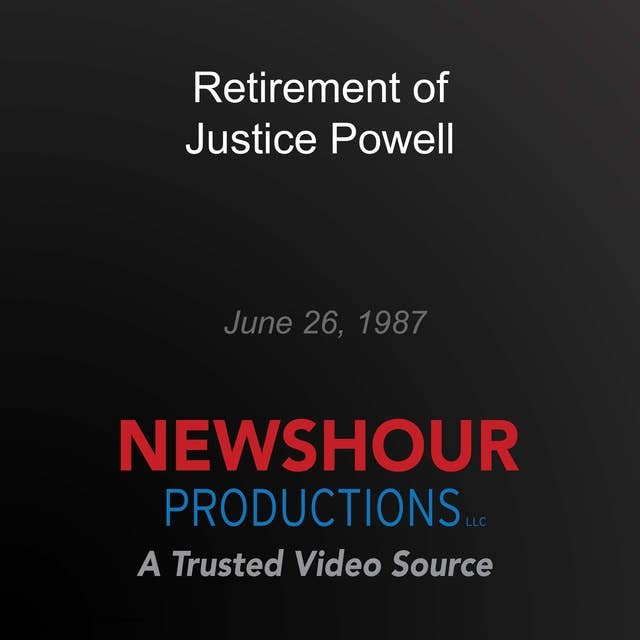 Retirement of Justice Powell