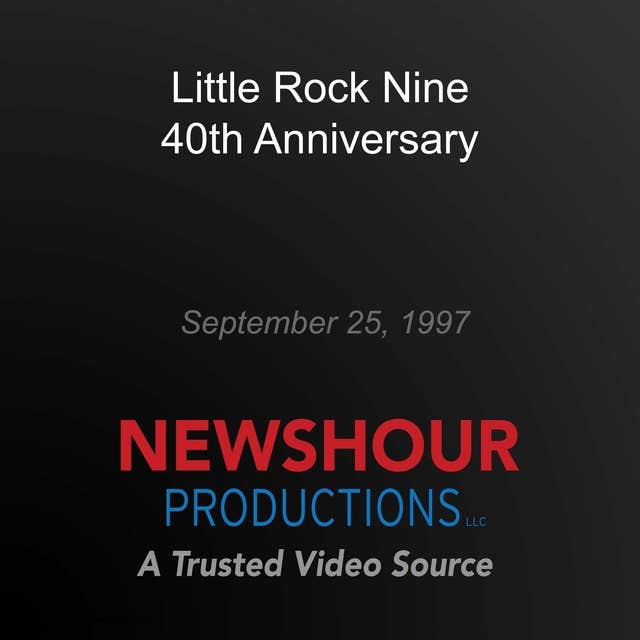 Little Rock Nine 40th Anniversary