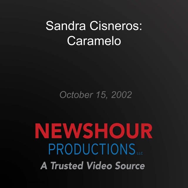 Sandra Cisneros: Caramelo