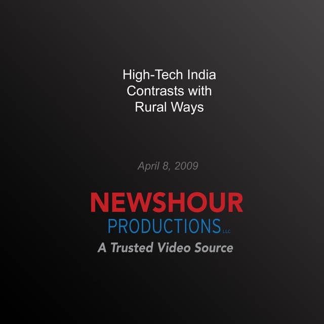 High-Tech India Contrasts with Rural Ways