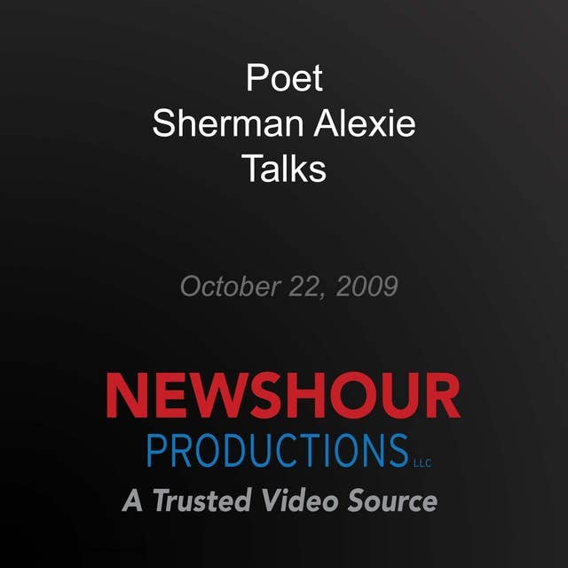 Poet Sherman Alexie Talks