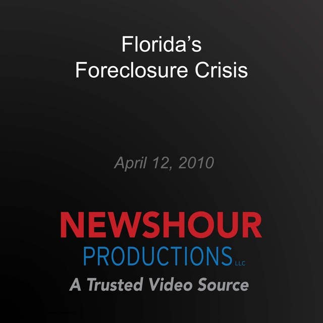 Florida's Foreclosure Crisis