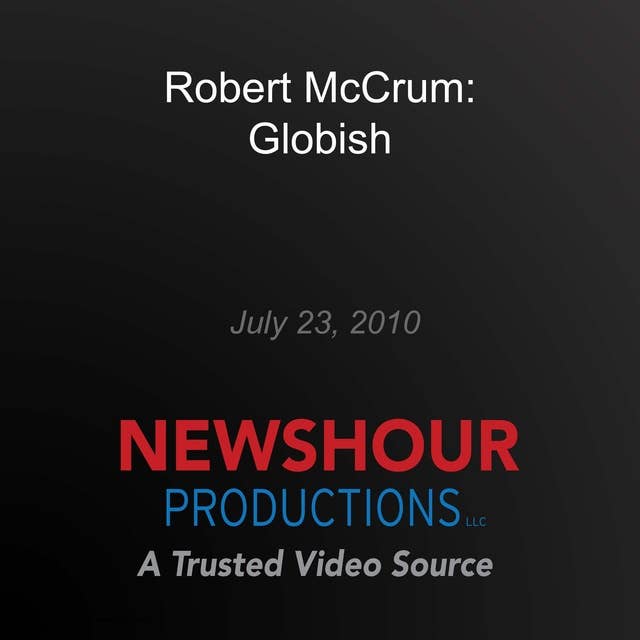 Robert McCrum: Globish