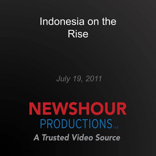 Indonesia on the Rise