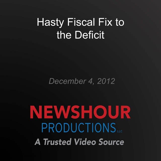 Hasty Fiscal Fix to the Deficit