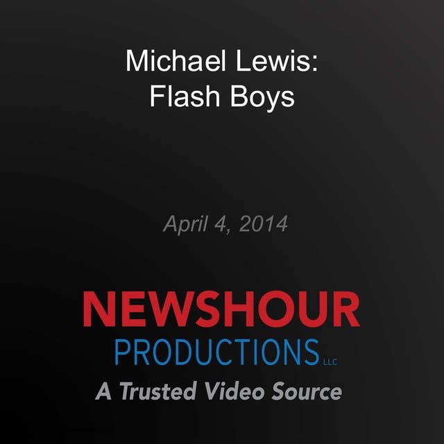 Michael Lewis: Flash Boys