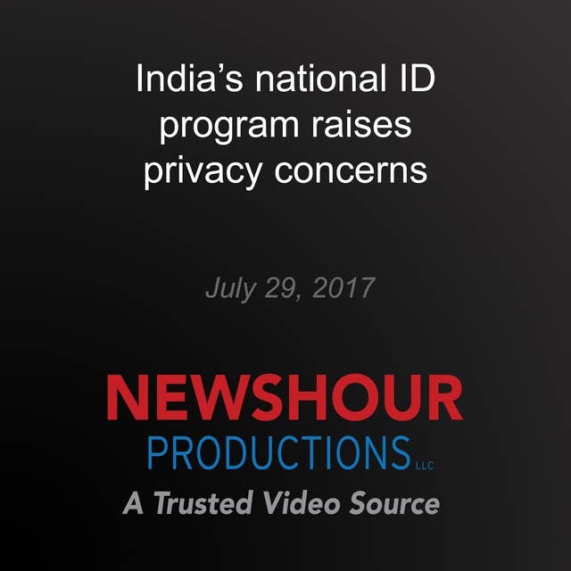 India's national ID program raises privacy concerns