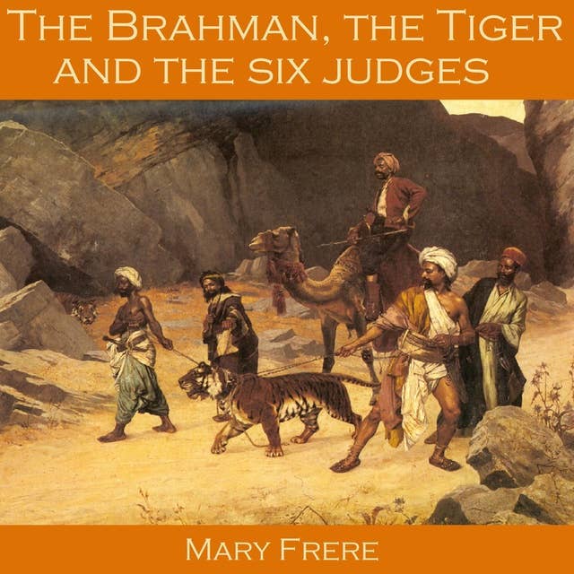 The Brahman, the Tiger and the Six Judges