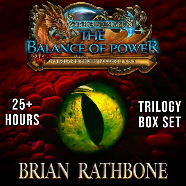 The Balance of Power: Dragons, magic, and discovery abound in this complete fantasy trilogy