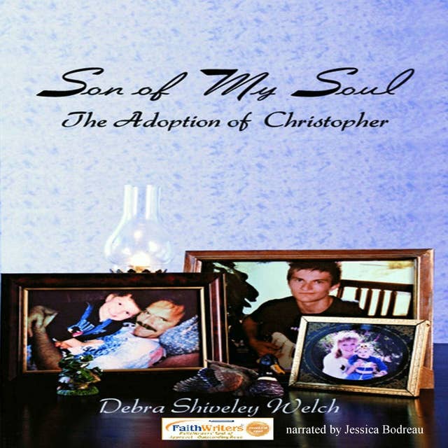 Son of My Soul - The Adoption of Christopher