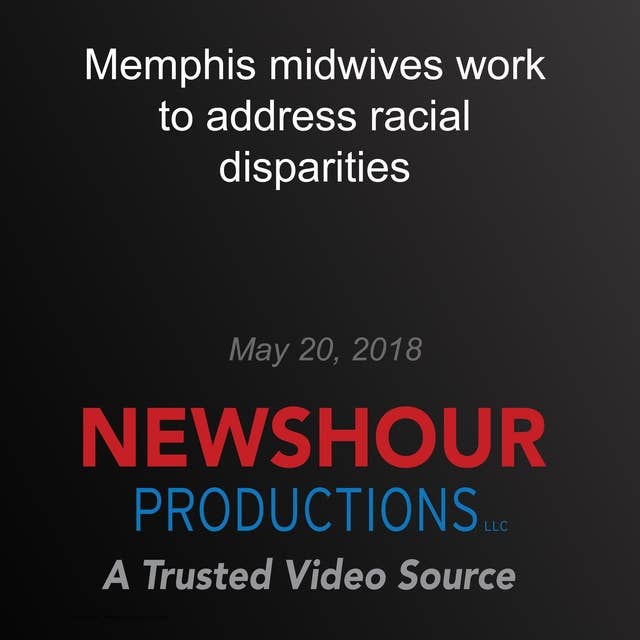 Memphis midwives work to address racial disparities