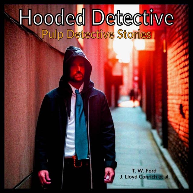 Hooded Detective: Pulp Detective Stories
