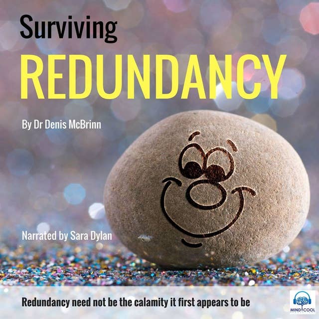 Surviving Redundancy: Clear Tips for getting Back on your Feet