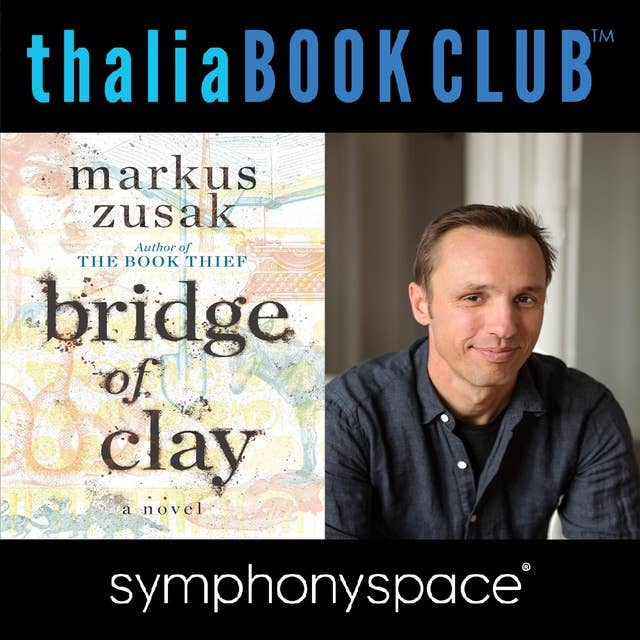 Thalia Book Club: Markus Zusak, Bridge of Clay