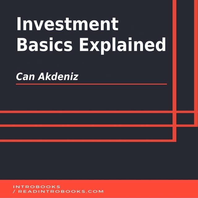 Investment Basics Explained