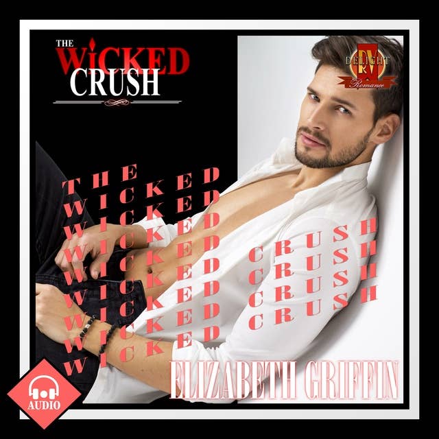 The Wicked Crush