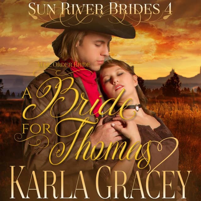 Mail Order Bride: A Bride for Thomas: Sweet Clean Inspirational Frontier Historical Western Romance