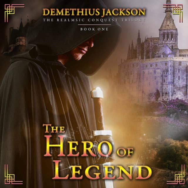 The Hero of Legend: Book One