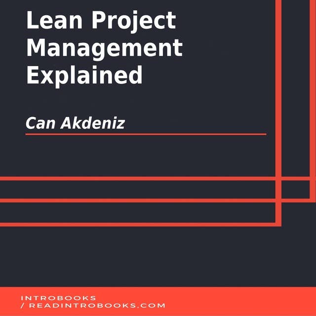 Lean Project Management Explained