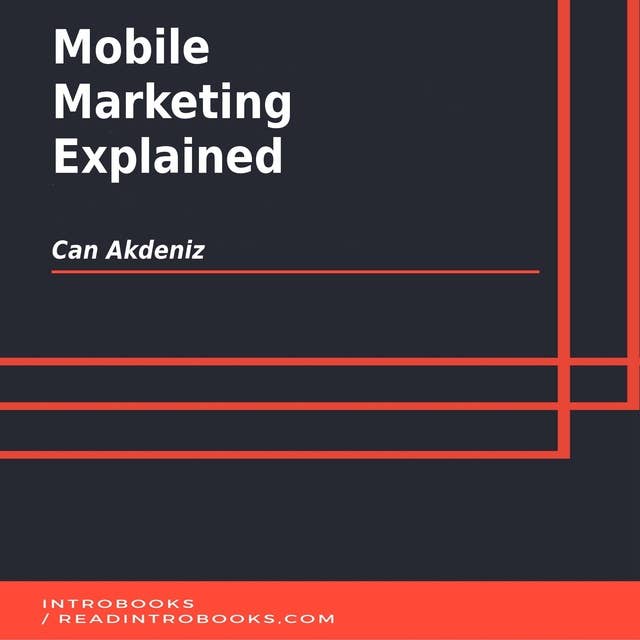 Mobile Marketing Explained