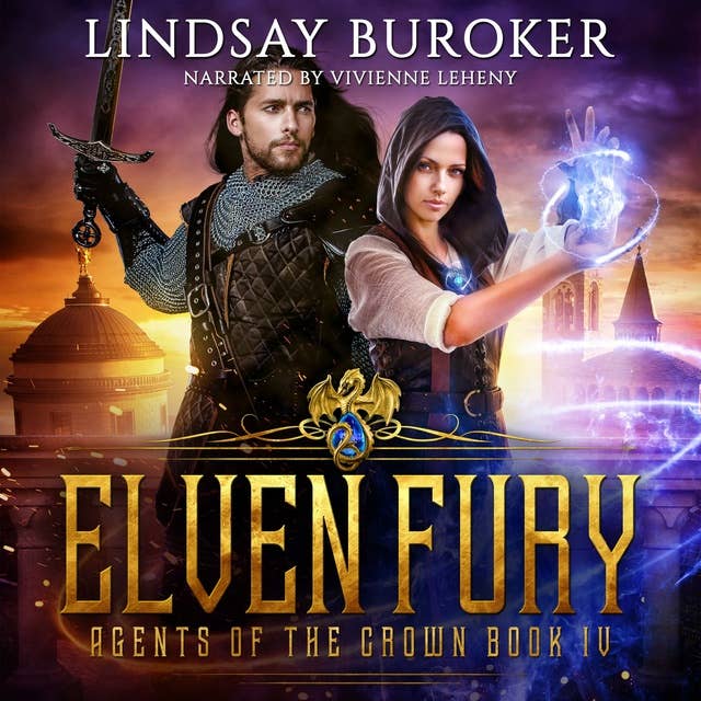 Elven Fury: Agents of the Crown, Book 4