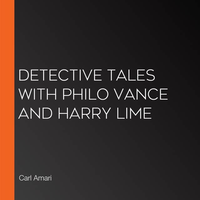 Detective Tales with Philo Vance and Harry Lime