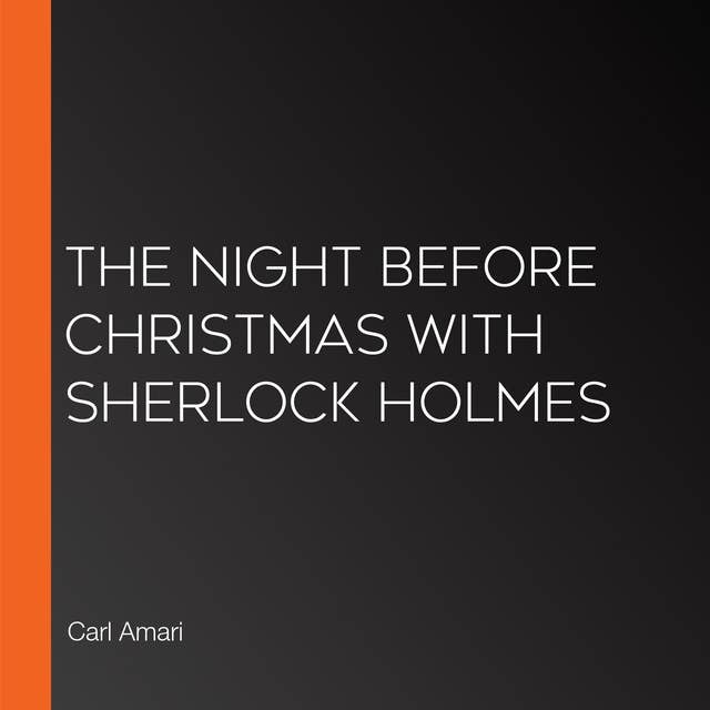 The Night Before Christmas with Sherlock Holmes
