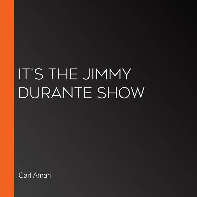 It's The Jimmy Durante Show