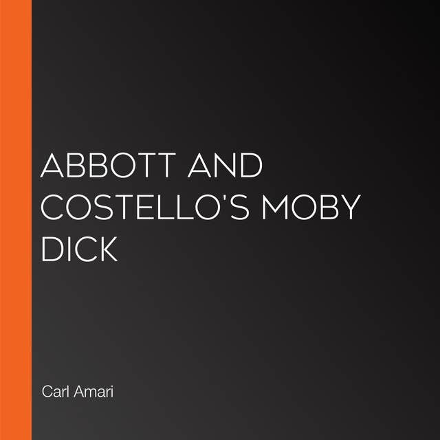 Abbott and Costello's Moby Dick