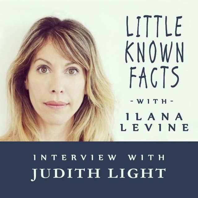 Little Known Facts: Judith Light: Interview With Judith Light