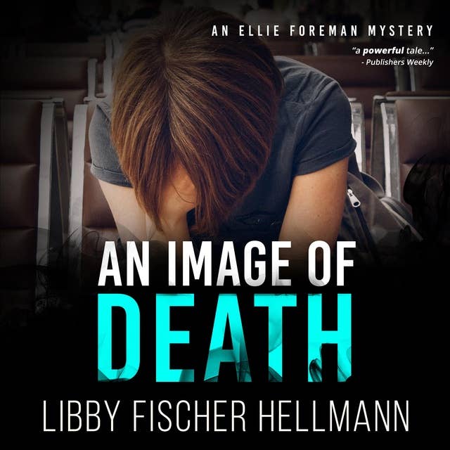 An Image Of Death: An Ellie Foreman Mystery
