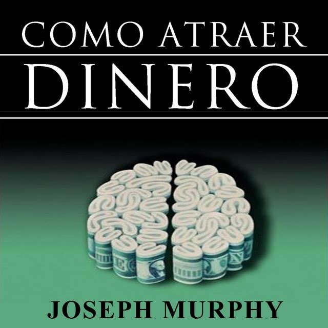 Cover for Como Atraer Dinero
