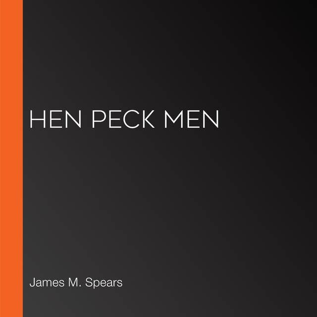 Hen Peck Men