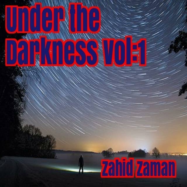 Under the Darkness vol:1: 15 Tales of Supernatural Terror
