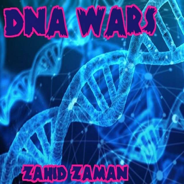 DNA Wars