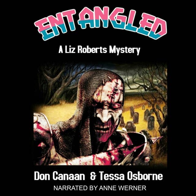 Entangled: A Liz Roberts Mystery