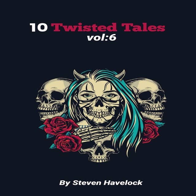 10 Twisted Tales vol:6