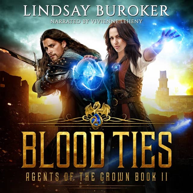 Blood Ties: Agents of the Crown, Book 2
