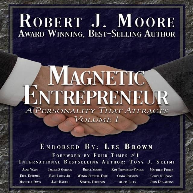 Magnetic Entrepreneur: A Personality That Attracts