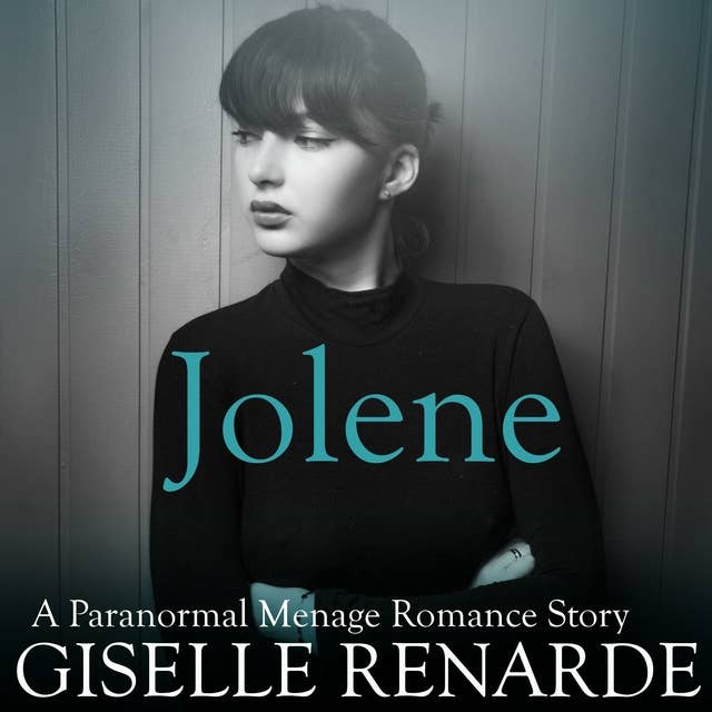 Jolene: A Paranormal Menage Romance Story
