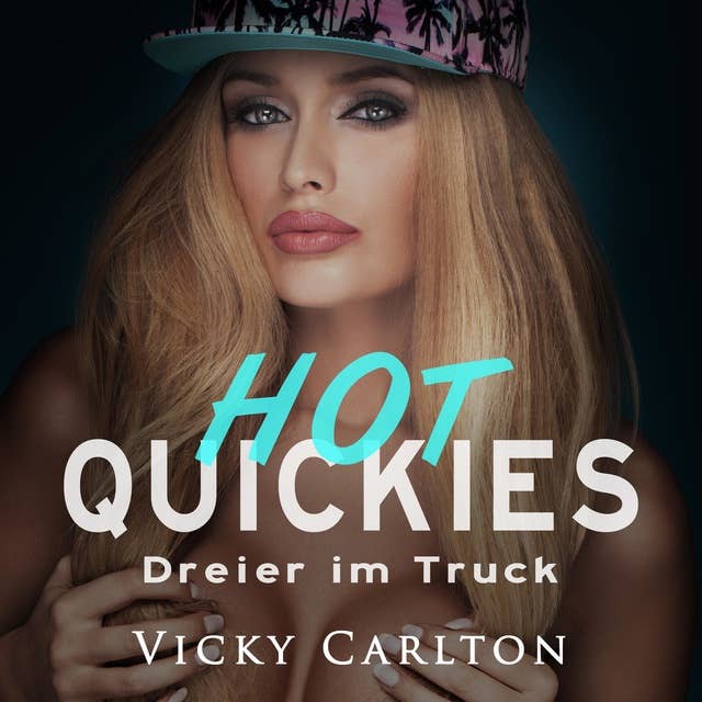 Dreier im Truck: Erotik-Hörbuch