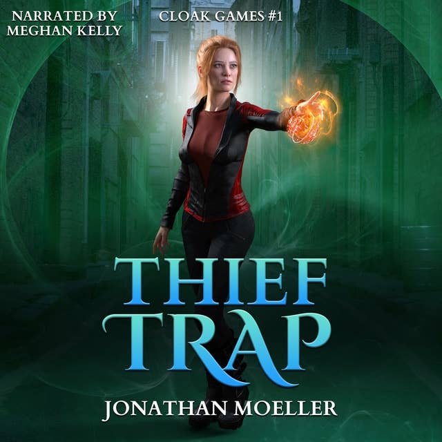 Cloak Games: Thief Trap